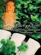 Backpackerit Kaakkois-Aasiassa